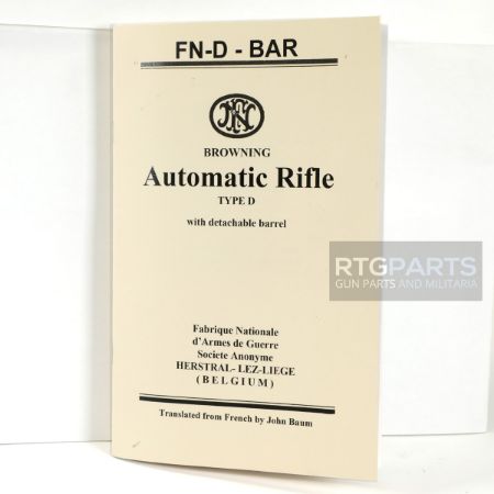 FN-D Original Manual Translated to English, Browning BAR, FN D, Machine Gun, Automatic Rifle, LIB-FND, RTG Parts