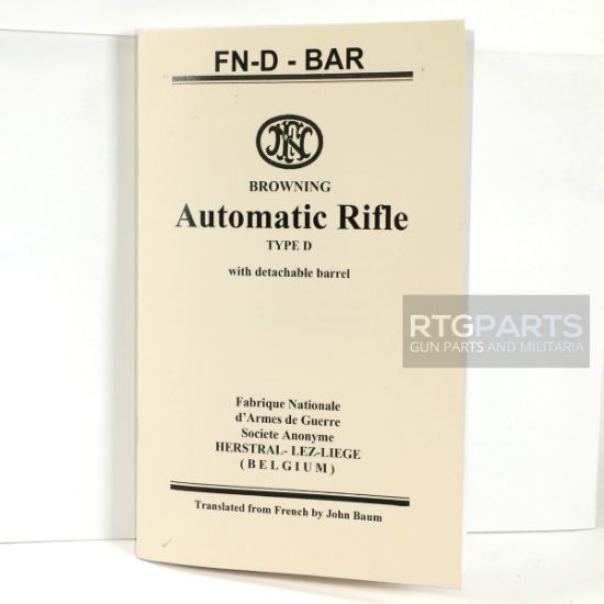 FN-D Original Manual Translated to English, Browning BAR, FN D, Machine Gun, Automatic Rifle, LIB-FND, RTG Parts