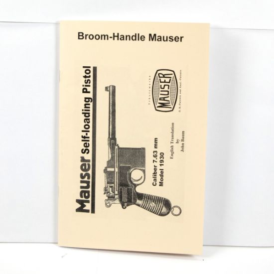 Broom Handle Mauser Manual, Caliber 7.63mm, Model 1930, LIB-BROOM-HANDLE, RTG Parts